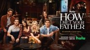 How I Met Your Father Review: Hilary Duff&rsquo;s Sitcom Lacks the Spark When Compared to OG HIMYM, Say Critics