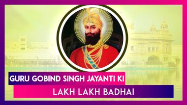 Guru Gobind Singh Jayanti 2022 Wishes in Punjabi, Images and Quotes To Celebrate the Auspicious Day