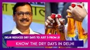Delhi Reduces Dry Days In National Capital Region To Three Days From 21 - Know The Dry Days In Delhi