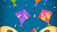 Happy Makar Sankranti 2022: Wishes, Greetings, Images, Quotes and Messages For All!