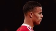 Mason Greenwood Loses Nike Sponsorship After Arrest, Sporting Brand Said They Are 'Deeply Concerned by the Disturbing Allegations&rsquo;