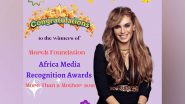 Business News | Merck Foundation Announces 63 Winners of Merck Foundation Africa Media Recognition Awards 2021 in Partnership With African First Ladies