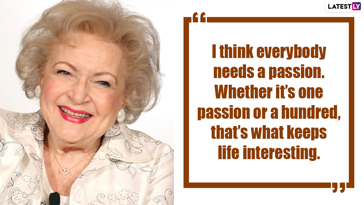 Betty White Birth Anniversary: 7 Quotes By The Legendary Actress That ...