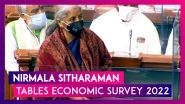 Nirmala Sitharaman Tables Economic Survey 2022 Prior As Budget Session Of Parliament Begins