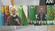 World News | India Welcomes Interest of Central Asian Countries to Use Shahid Beheshti Terminal at Chabahar Port for Trade