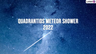 Quadrantids Meteor Shower 2022 Watch Online: Get the Live Streaming Details of the Celestial Event Happening Today!