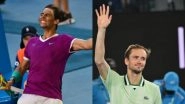 Rafael Nadal vs Daniil Medvedev Head-to-Head Record: Take a Look at Who Dominates This Epic Rivalry Ahead of Their Australian Open 2022 Men&rsquo;s Singles Final Match