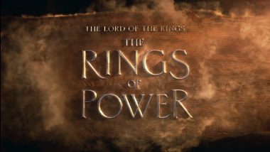 The Lord of the Rings The Rings of Power: Cast, Plot, Streaming Date - All You Need to Know About Amazon Prime Video's Series Based on JRR Tolkien's Works!