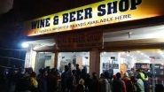 India News | Delhi: Fine Imposed on Two Liquor Shops for COVID-19 Protocol Violation