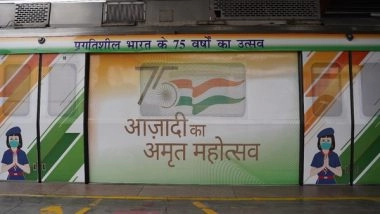 India News | Delhi Metro Launches Special Train to Commemorate 'Azadi Ka Amrit Mahotsav'
