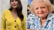 Entertainment News | Kareena Kapoor Pays Tribute to Late Star Betty White