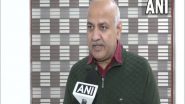 Assembly Elections 2022: February 14 Has Historically Been Lucky For AAP, Says Manish Sisodia