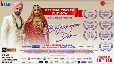 Business News | ILEAD Films, Suvendu Raj Ghosh's 'Before You Die...' to Launch Its Trailer