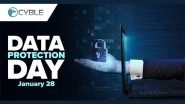 Business News | Cyble Marks 41 Years of the Data Privacy Day with Insights on the Evolution of Data Safety Regulations