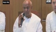 HD Devegowda, Former Prime Minister, Tests Positive for COVID-19