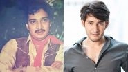 Ramesh Babu Passes Away: Mahesh Babu Remembers His &lsquo;Annaya&rsquo; in a Heartfelt Post