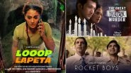 OTT Releases Of The Week: Taapsee Pannu&rsquo;s Looop Lapeta on Netflix, Pratik Gandhi&rsquo;s The Great Indian Murder on Disney+ Hotstar, Jim Sarbh&rsquo;s Rocket Boys on Sony LIV & More