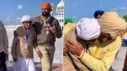 Separated During Partition, Brothers Hug, Burst Into Tears on Meeting After 74 Years at Kartarpur Corridor; Viral Video Overwhelms Internet