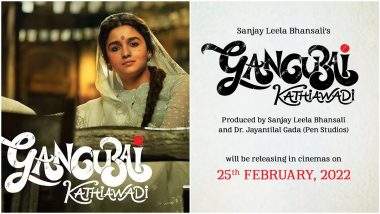 Gangubai Kathiawadi: Sanjay Leela Bhansali's Film With Alia Bhatt And Ajay Devgn To Release In Theatres On February 25!