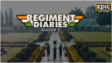 EPIC to Launch Regiment Diaries Season 3 on Republic Day 2022 (Watch Promo Video)