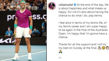Rafael Nadal Reacts After Entering Australian Open 2022 Final, Writes, ‘I Feel Alive in Terms of My Tennis Life’ (Check Post)