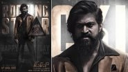 KGF Chapter 2 Makers Unveil an Intense Poster on Yash&rsquo;s Birthday; Film To Release on April 14!