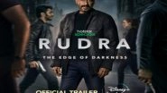 Entertainment News | Ajay Devgn's OTT Debut 'Rudra: The Edge of Darkness' Trailer out