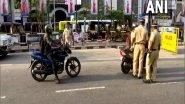 India News | COVID-19: Police Patrolling Underway in Kerala's Capital in View of 'Sunday Curfew'