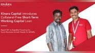 Business News | Kinara Capital Introduces Collateral-free Short-term Working Capital Loan