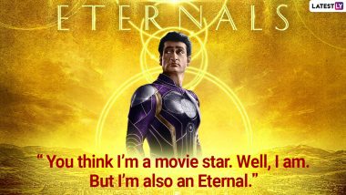Kumail Nanjiani Birthday Special: 10 Quotes by the Actor as Kingo From Eternals That Every Marvel Fan Will Surely Love!