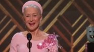 SAG Awards 2022: Helen Mirren Dedicates Lifetime Achievement Honour to Actors With Dash of Humour (Watch Video)