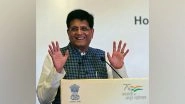 Business News | Piyush Goyal Plans for 'future Ready' Commerce Ministry to Get USD 2 Trillion Exports by 2027