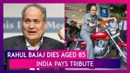Rahul Bajaj, Noted Indian Industrialist, Dies Aged 83, India Pays Tribute