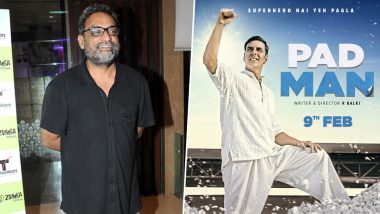 PadMan Clocks 4 Years: R Balki Explains Why the Film Starring Akshay Kumar, Radhika Apte Was an Important One for Him