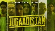 Jugaadistan Trailer Out! Arjun Mathur, Sumeet Vyas&rsquo; Show To Stream on Lionsgate Play From March 4 (Watch Video)