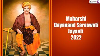 Maharshi Dayanand Saraswati Jayanti 2022: Know Date and Significance To Observe Birth Anniversary of the Great Hindu Monk