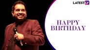 Shankar Mahadevan Birthday: Breathless, Enna Solla Pogirai, Maa &ndash; 5 Popular Songs By The Playback Singer Of Indian Cinema (Watch Videos)