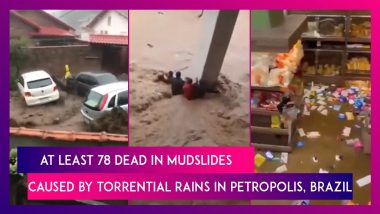 Brazil: At Least 78 Dead In Mudslides Caused By Torrential Rains In Petropolis