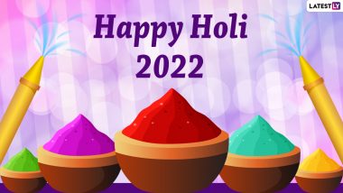 Holi 2022 Wishes, Greetings & HD Images: Send 'Bura Na Mano, Holi Hai' Quotes, Colourful Wallpapers, WhatsApp Stickers, Pichkari GIFs, Telegram Pics, Signal Photos & Messages to Celebrate the Gulal Festival With Your Loved Ones
