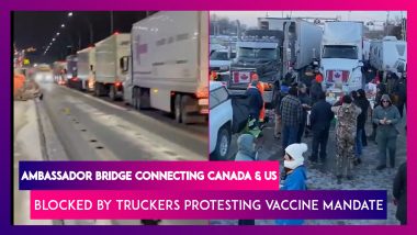 Ambassador Bridge Connecting Canada And US Blocked By Truckers Protesting Vaccine Mandate