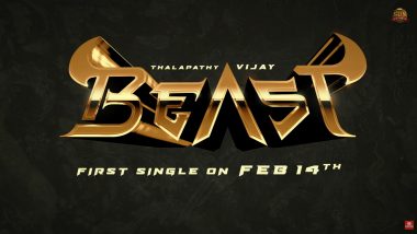Beast Song Arabic Kuthu: Thalapathy Vijay's Film's First Single To Be Out On Valentine's Day! (Watch Promo Video)