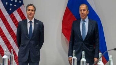 World News | Blinken, Lavrov Follow Up on US Written Response to Russia's Security Proposals