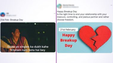 Break-Up Day 2022 Memes: Netizens Share Painfully Funny Jokes and Puns On Last Day Of Anti-Valentine's Week