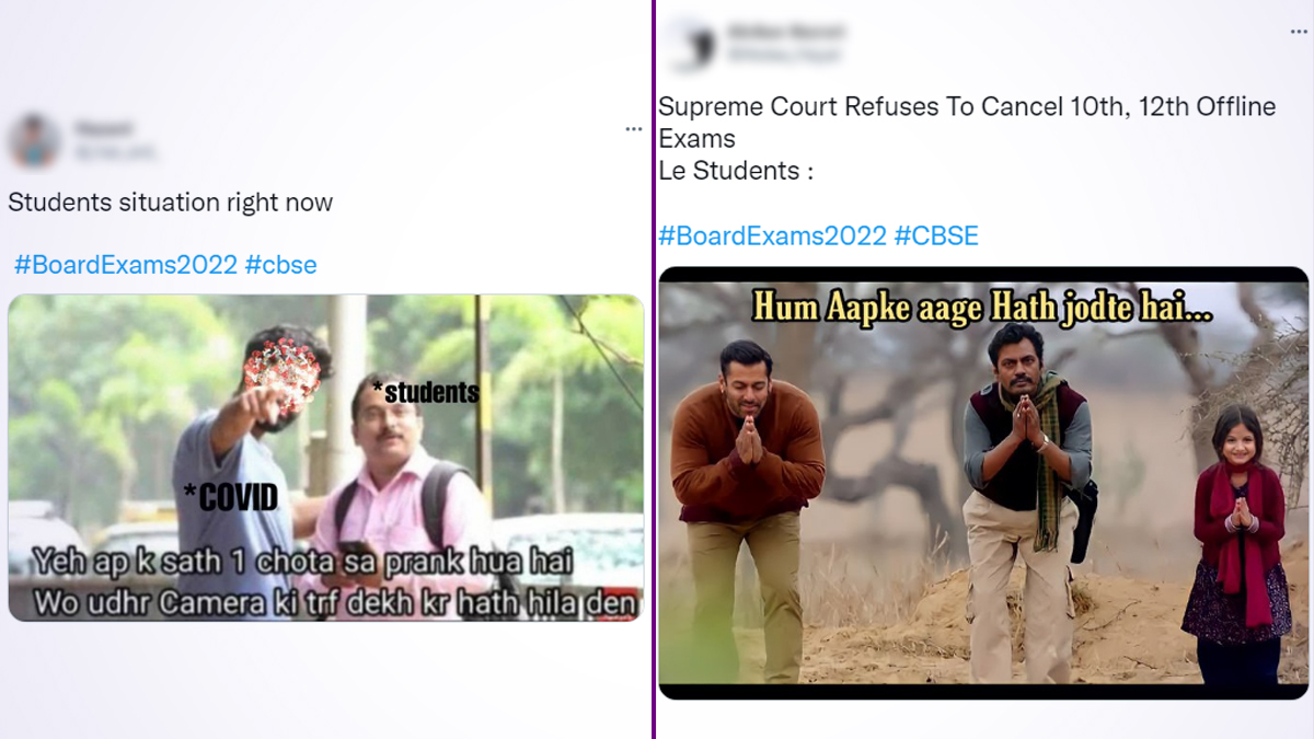 CBSE Board Exams 2022 Funny Memes: Panicked Students Share Hilarious Jokes  And Puns on Twitter As Supreme Court Refuses To Cancel Offline Exams | 👍  LatestLY