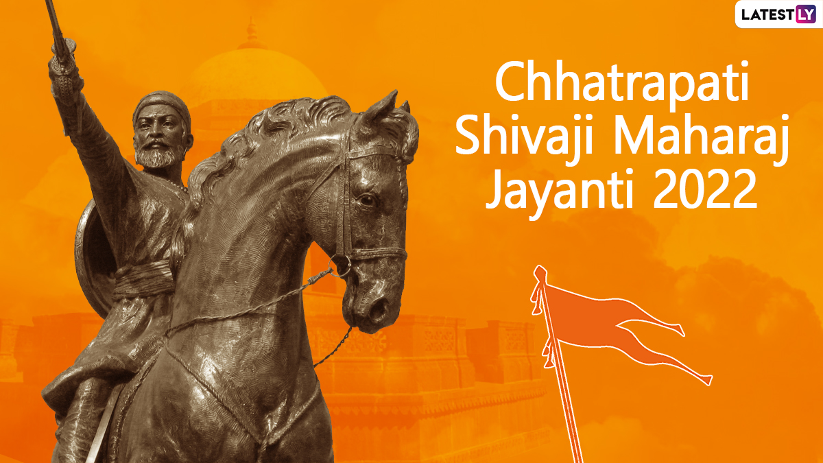 Chhatrapati Shivaji Maharaj Jayanti 2022: Know Date, History And ...