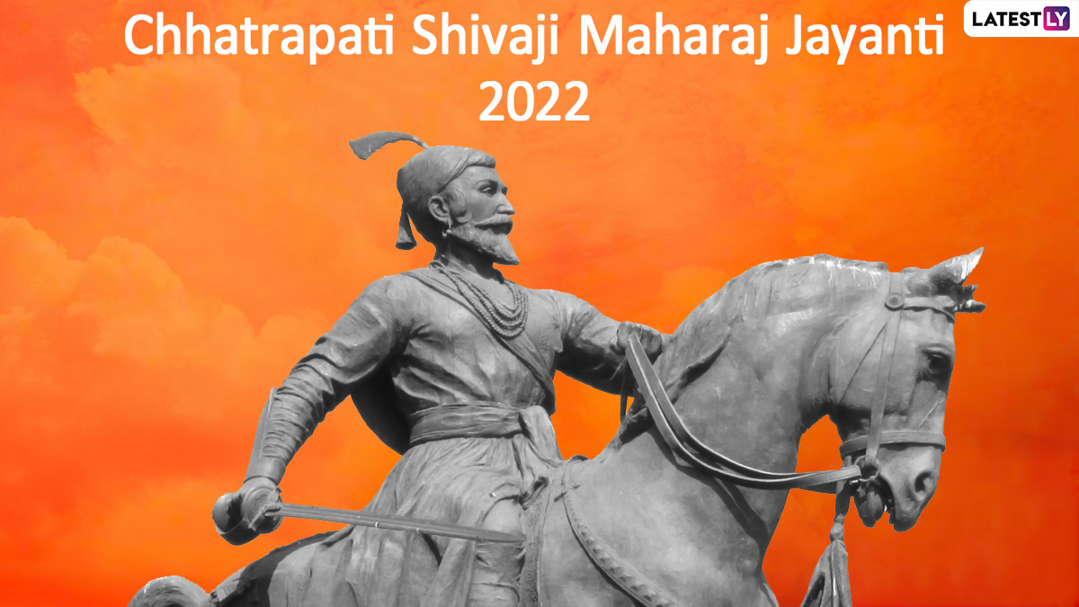 Chhatrapati Shivaji Maharaj Jayanti 2022 in Maharashtra: Know ...