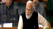 India News | India's Economic Progress is Example for World, We Are Fastest Growing Among Major Economies: PM Modi in Lok Sabha