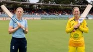 Australia Women vs England Women 1st ODI Live Streaming Online: How To Watch AUS W vs ENG W Women&rsquo;s Ashes Cricket Match Free Live Telecast in India?