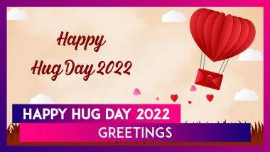 Happy Hug Day 2022 Greetings: Sweet Messages, Adorable Images, Quotes & Wishes for Your Soulmate