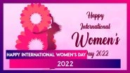International Women&rsquo;s Day 2022 Wishes: Messages, Powerful Quotes & HD Images for the Special Day